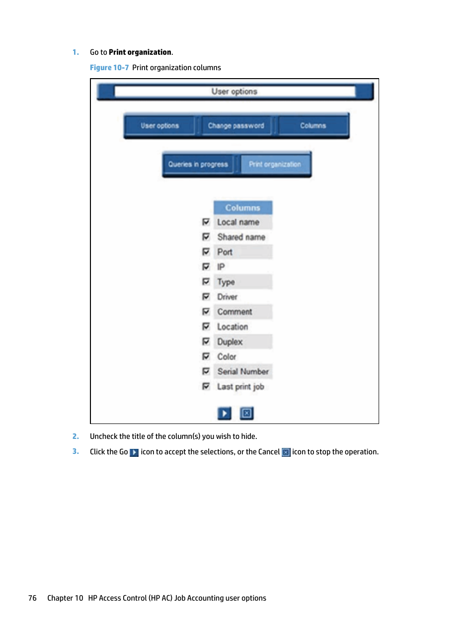 Figure 10-7 print organization columns | HP Access Control User Manual | Page 90 / 169