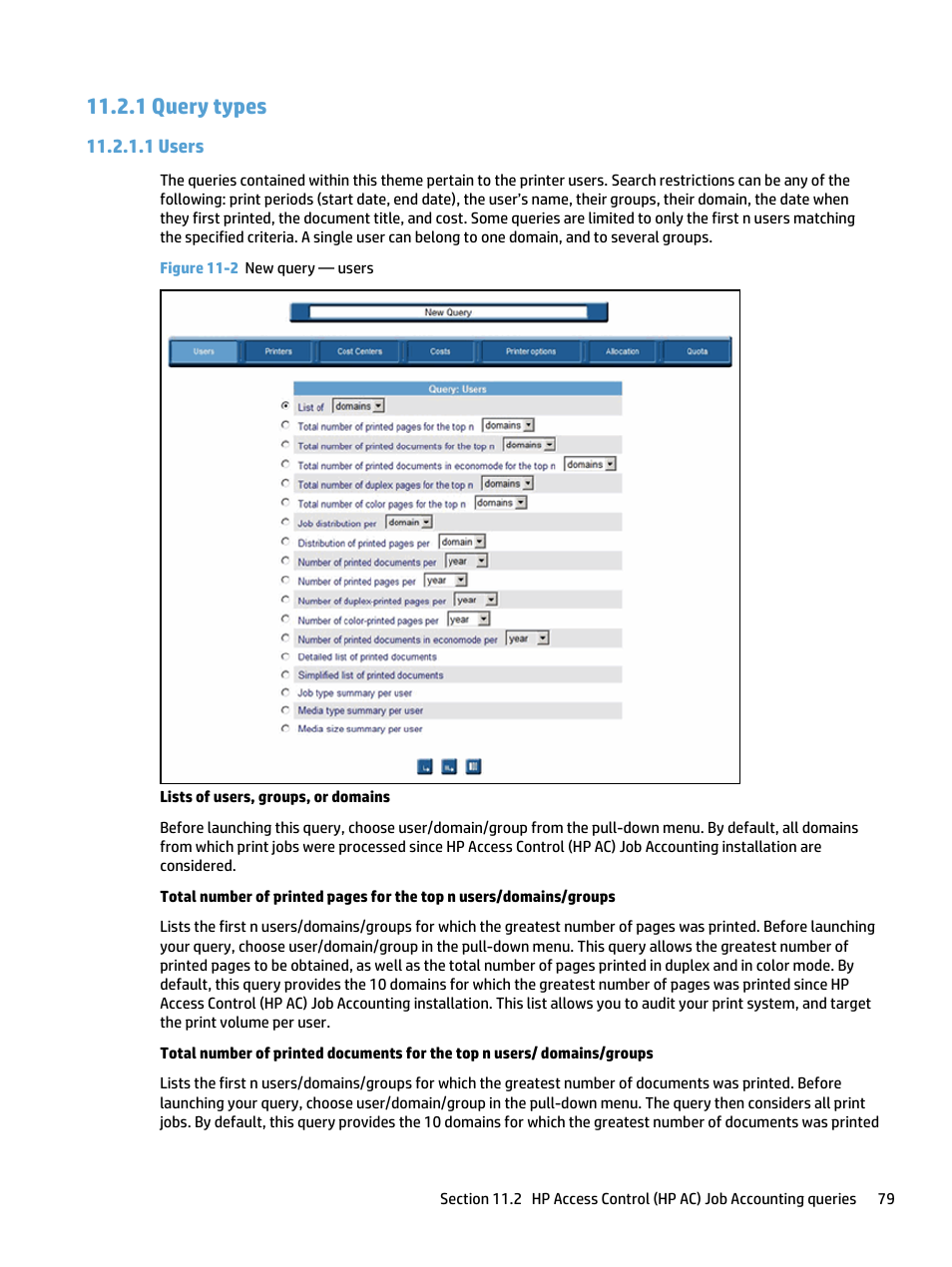 Query types, Users, 1 query types | 1 users, Figure 11-2 new query — users | HP Access Control User Manual | Page 93 / 169