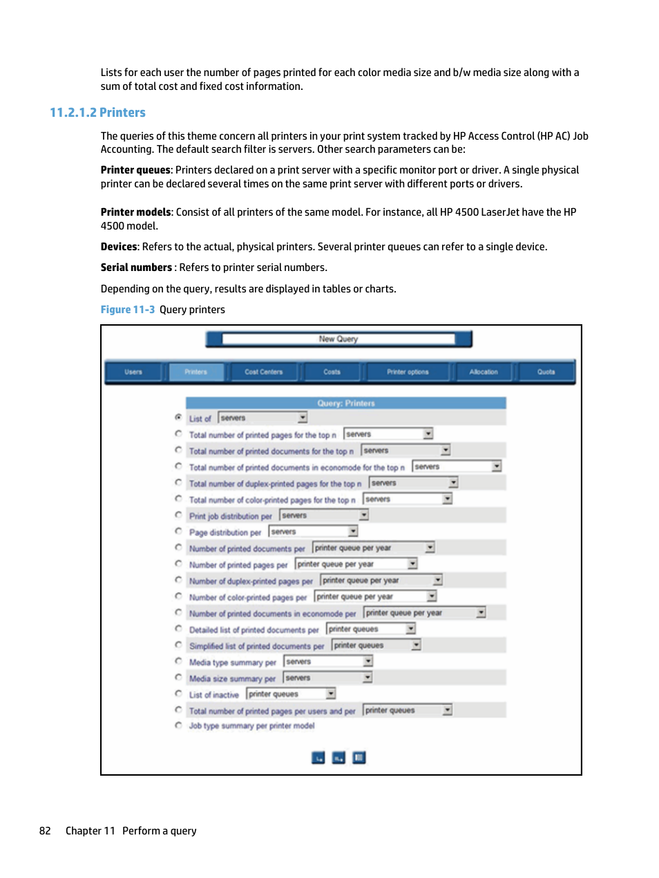 Printers, 2 printers, Figure 11-3 query printers | HP Access Control User Manual | Page 96 / 169