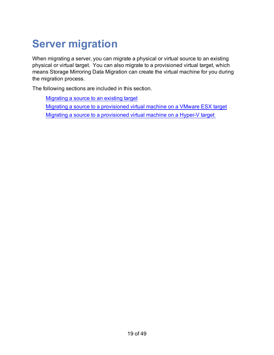 Server migration | HP Storage Mirroring V5 Software User Manual | Page 19 / 49