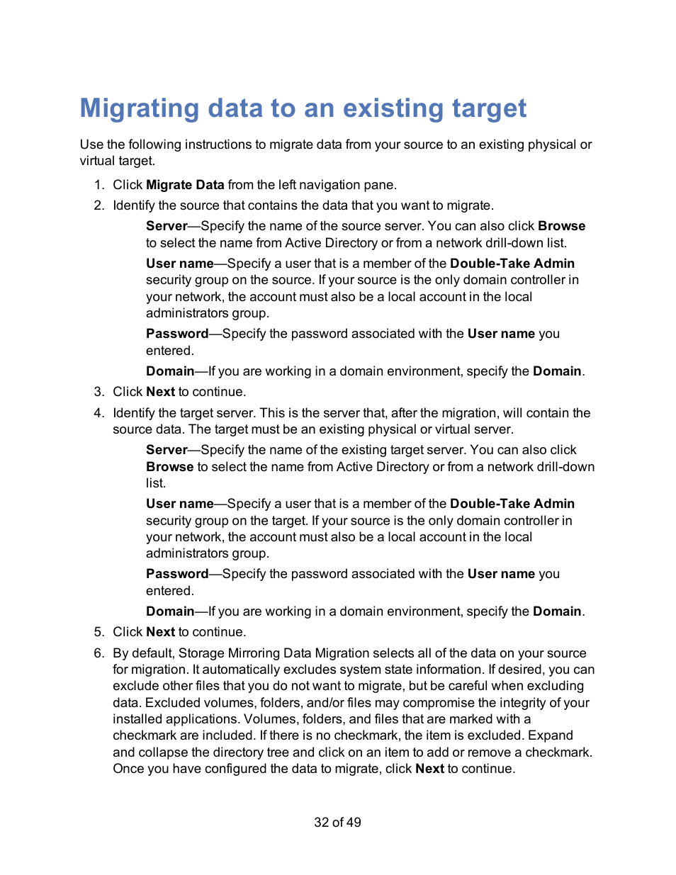 Migrating data to an existing target | HP Storage Mirroring V5 Software User Manual | Page 32 / 49
