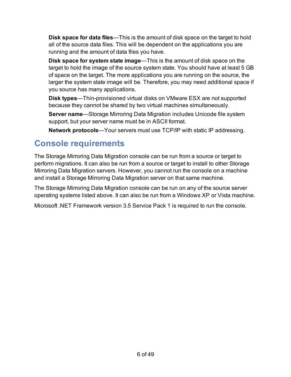 Console requirements | HP Storage Mirroring V5 Software User Manual | Page 6 / 49