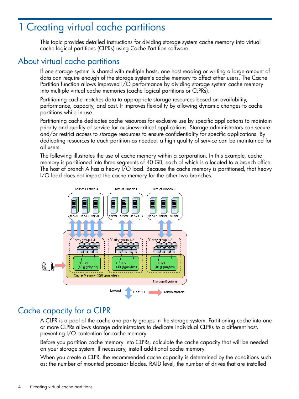 1 creating virtual cache partitions, About virtual cache partitions, Cache capacity for a clpr | HP XP P9500 Storage User Manual | Page 4 / 22