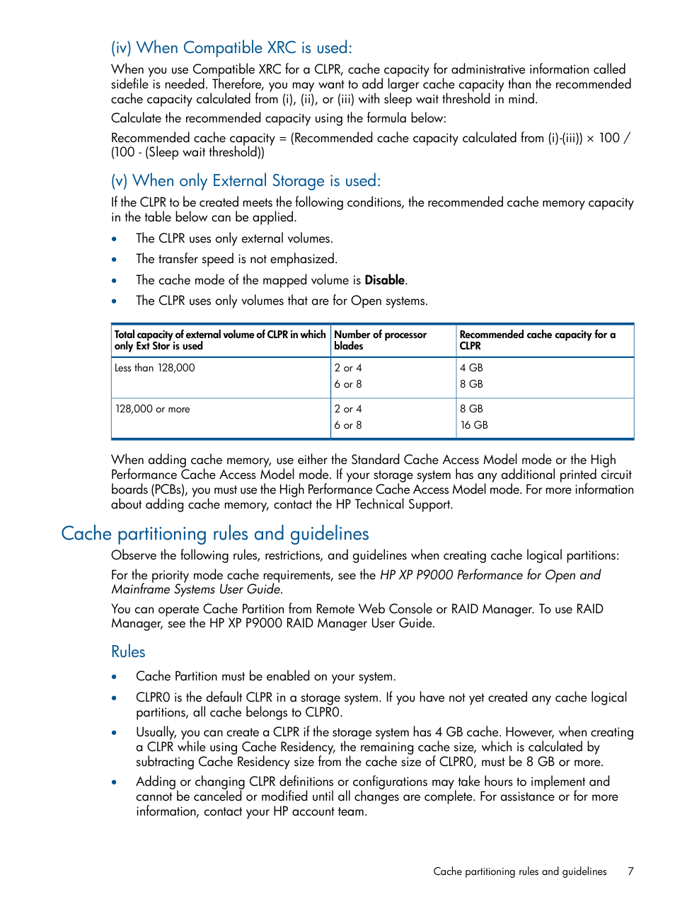 Cache partitioning rules and guidelines, Iv) when compatible xrc is used, V) when only external storage is used | Rules | HP XP P9500 Storage User Manual | Page 7 / 22