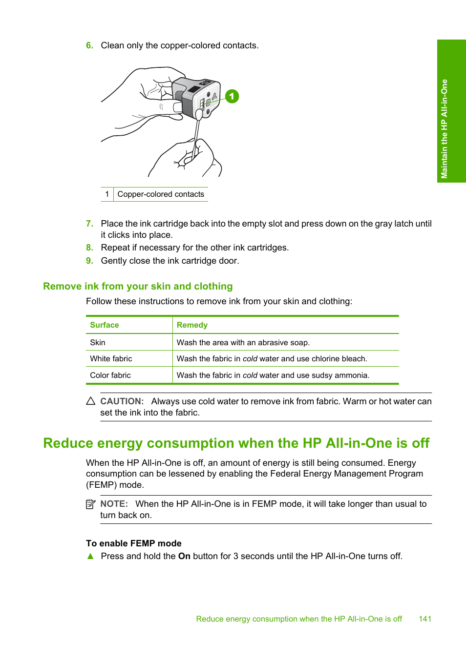 Remove ink from your skin and clothing | HP Photosmart C8180 All-in-One Printer User Manual | Page 142 / 235