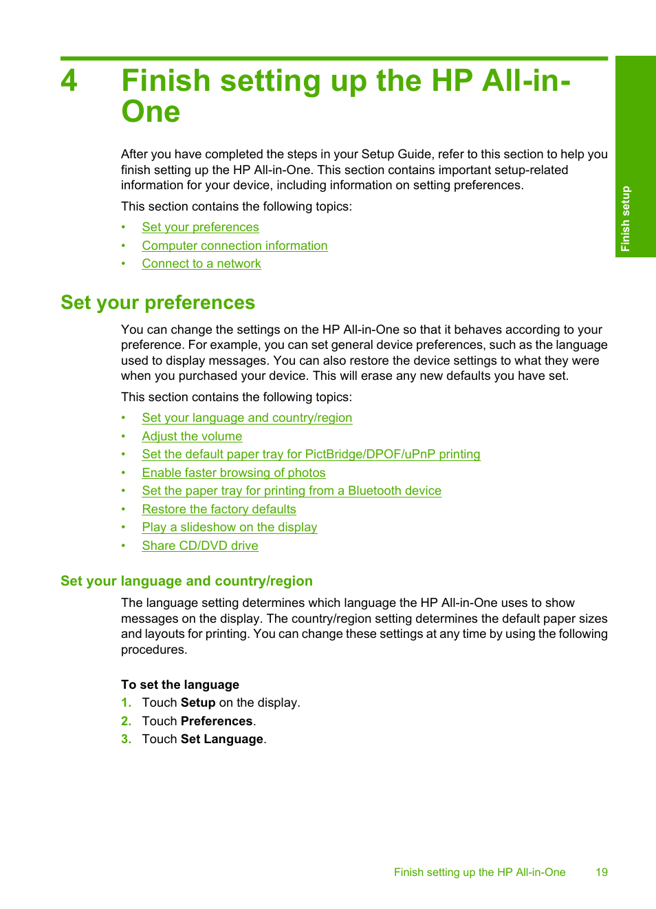 Finish setting up the hp all-in-one, Set your preferences, Set your language and country/region | 4 finish setting up the hp all-in-one, 4finish setting up the hp all-in- one | HP Photosmart C8180 All-in-One Printer User Manual | Page 20 / 235