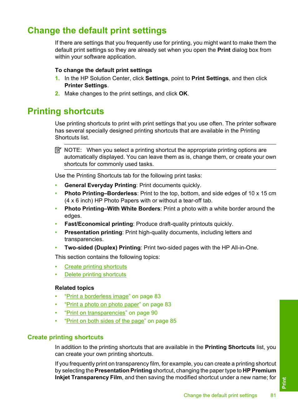 Change the default print settings, Printing shortcuts, Create printing shortcuts | HP Photosmart C8180 All-in-One Printer User Manual | Page 82 / 235
