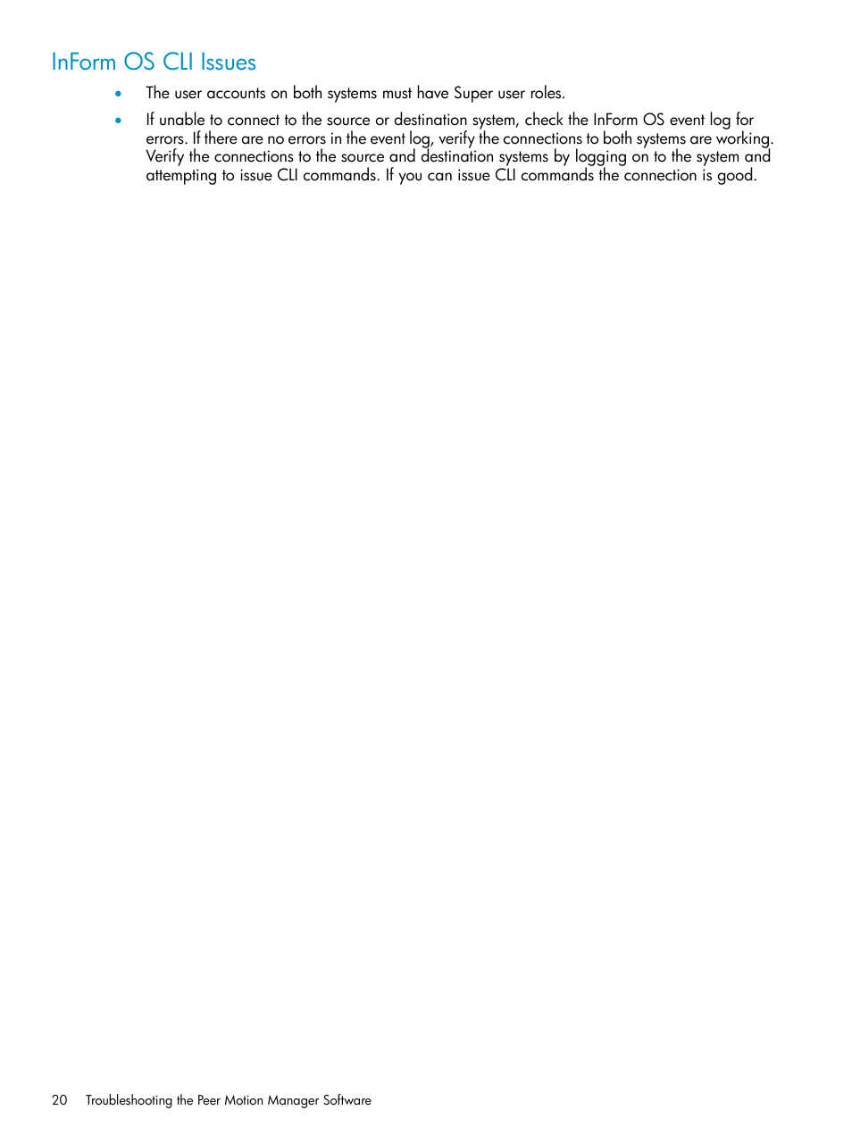 Inform os cli issues | HP 3PAR Operating System Software User Manual | Page 20 / 20
