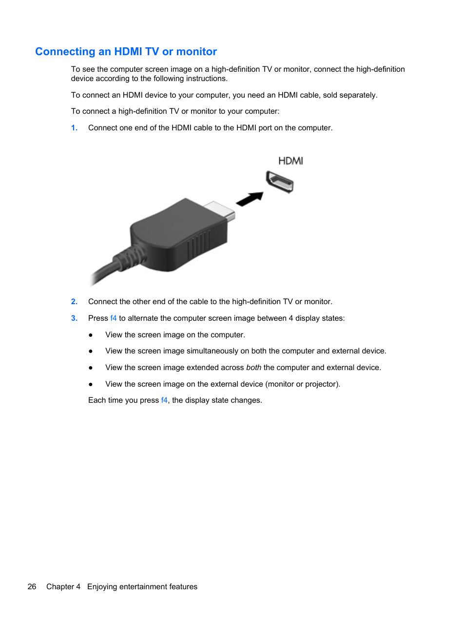 Connecting an hdmi tv or monitor | HP Pavilion dv4-5110us Entertainment Notebook PC User Manual | Page 36 / 105