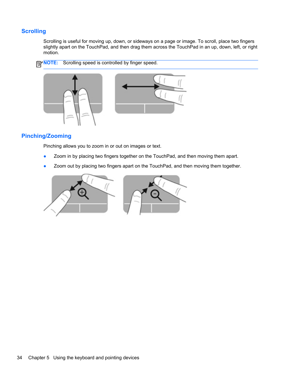 Scrolling, Pinching/zooming, Scrolling pinching/zooming | HP Pavilion dv4-5110us Entertainment Notebook PC User Manual | Page 44 / 105