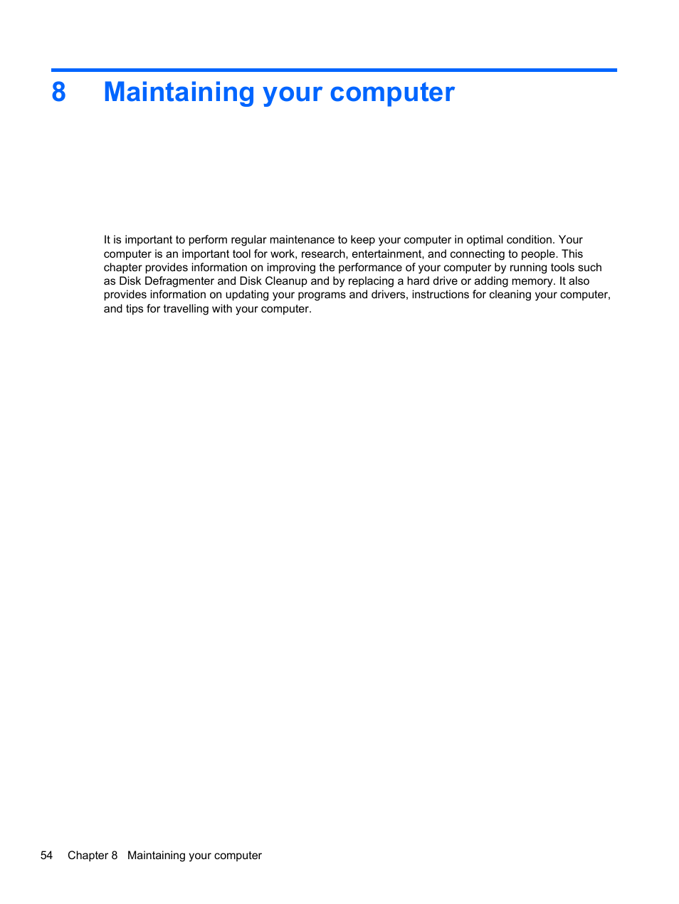 Maintaining your computer, 8 maintaining your computer, 8maintaining your computer | HP Pavilion dv4-5110us Entertainment Notebook PC User Manual | Page 64 / 105