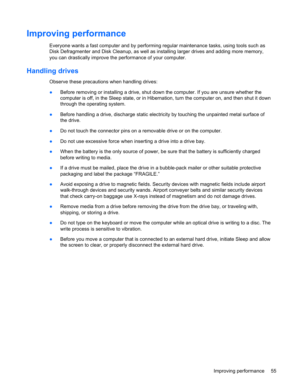 Improving performance, Handling drives | HP Pavilion dv4-5110us Entertainment Notebook PC User Manual | Page 65 / 105