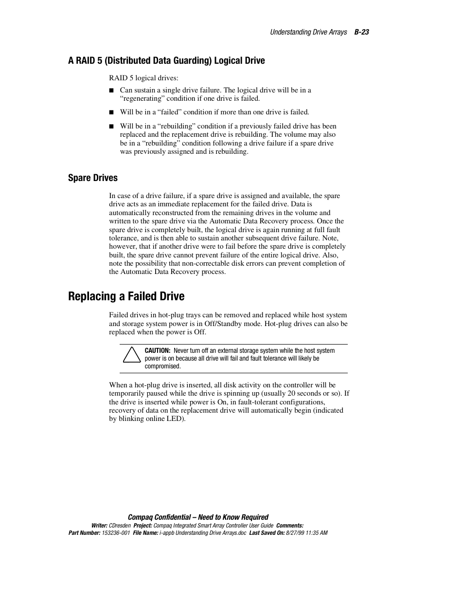 Raid 5 (distributed data guarding) logical drive, Spare drives, Replacing a failed drive | A raid 5 (distributed data guarding) logical drive | HP Compaq Integrated Smart Array Controller User Manual | Page 129 / 147