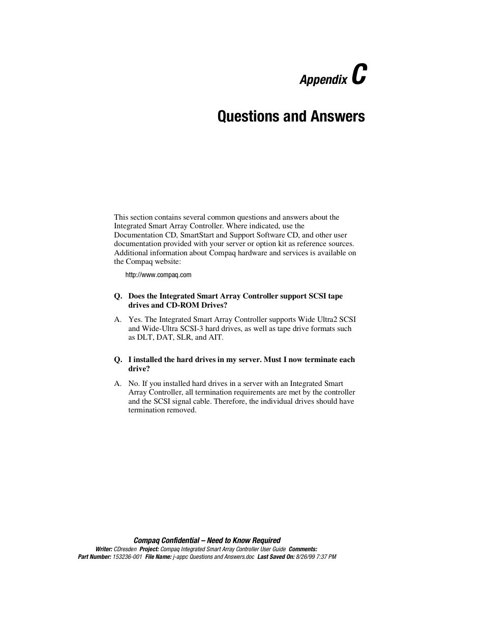 Appendix c questions and answers, Questions and answers, Appendix c | Appendix | HP Compaq Integrated Smart Array Controller User Manual | Page 133 / 147