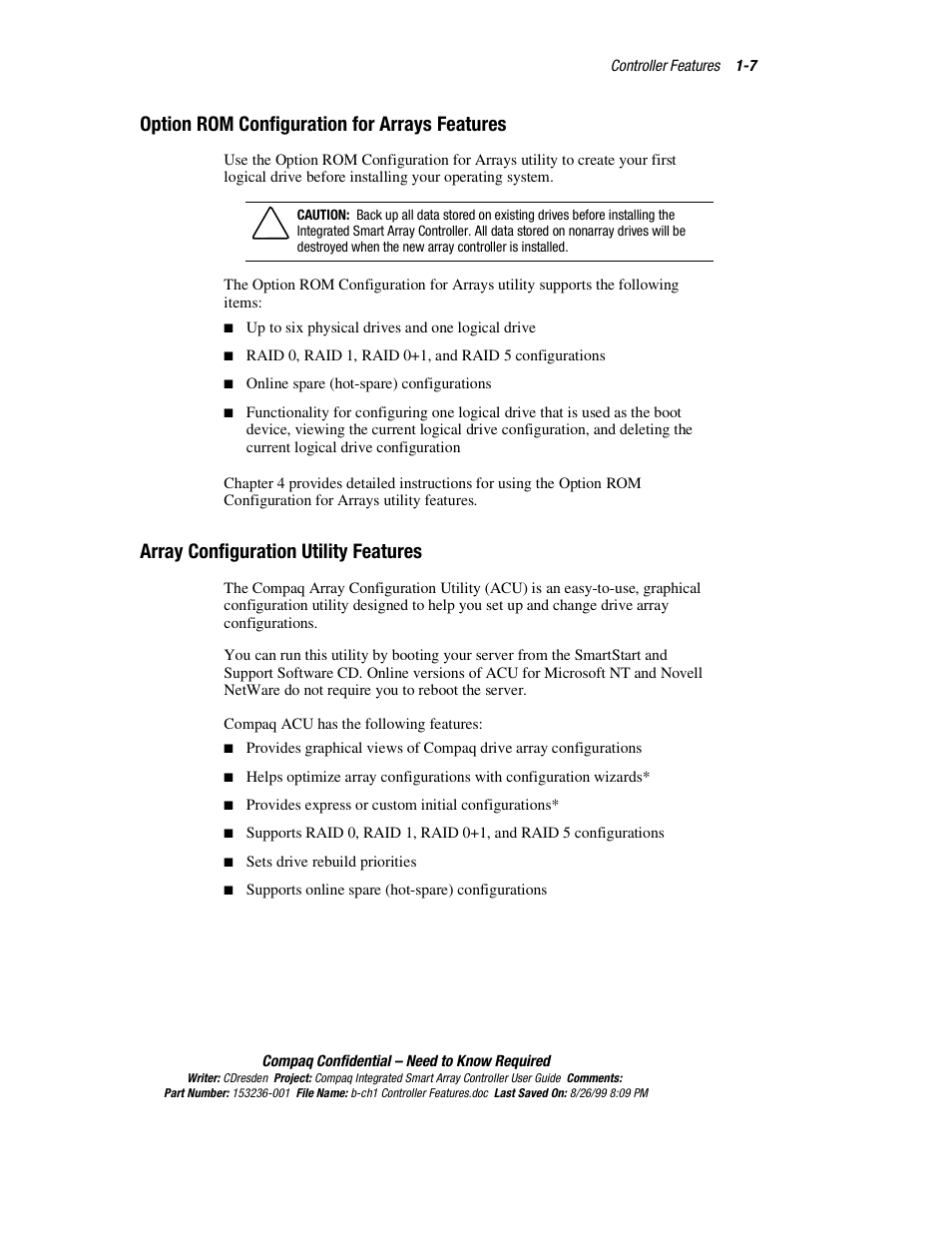 Option rom configuration for arrays features, Array configuration utility features | HP Compaq Integrated Smart Array Controller User Manual | Page 21 / 147