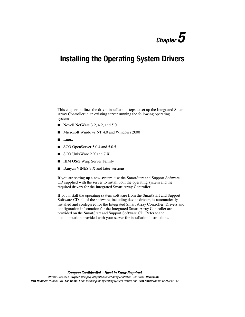 Chapter 5 installing the operating system drivers, Chapter 5, Installing the operating system drivers | Chapter | HP Compaq Integrated Smart Array Controller User Manual | Page 41 / 147