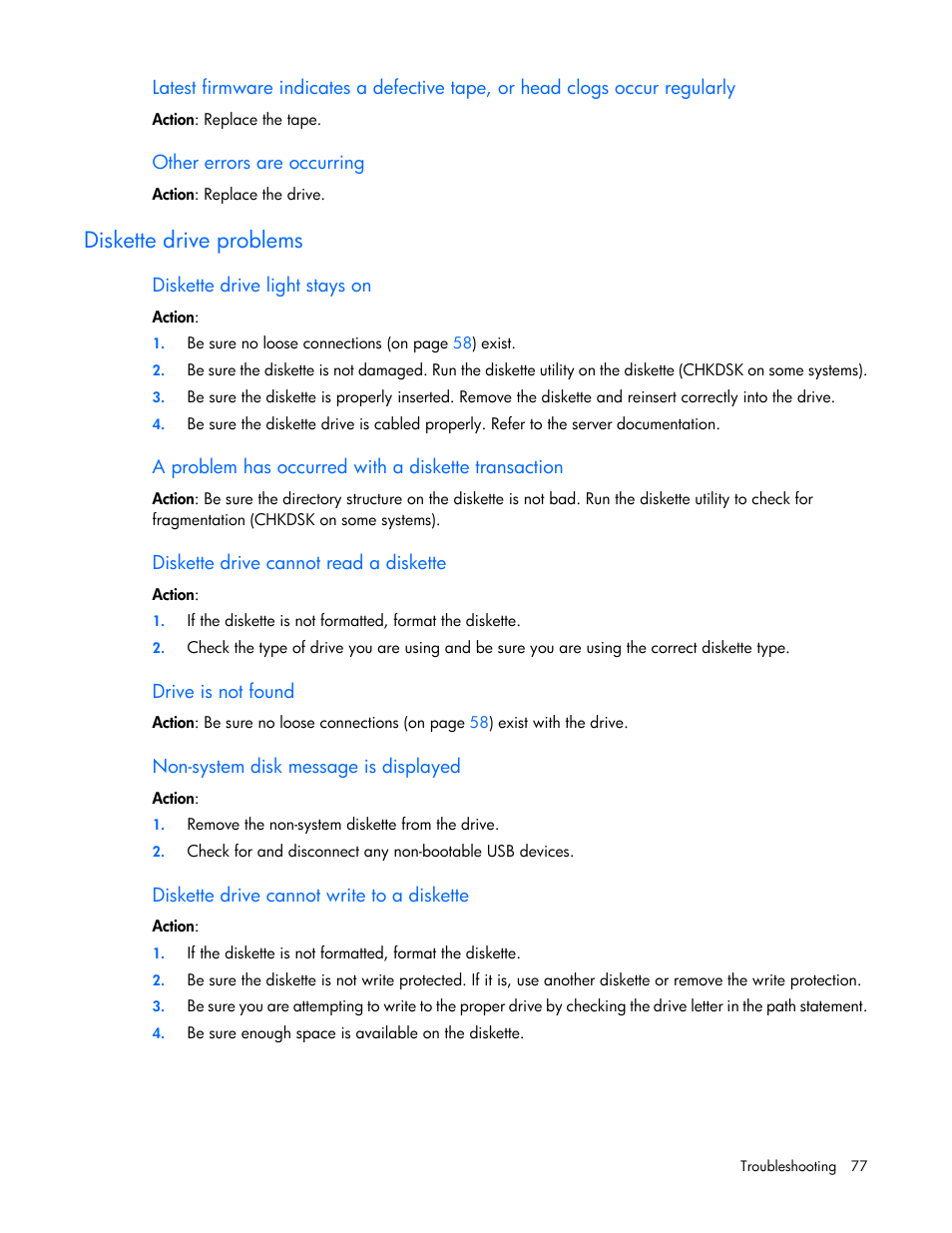 Other errors are occurring, Diskette drive problems, Diskette drive light stays on | A problem has occurred with a diskette transaction, Diskette drive cannot read a diskette, Drive is not found, Non-system disk message is displayed, Diskette drive cannot write to a diskette | HP ProLiant ML110 G2 Server User Manual | Page 77 / 116