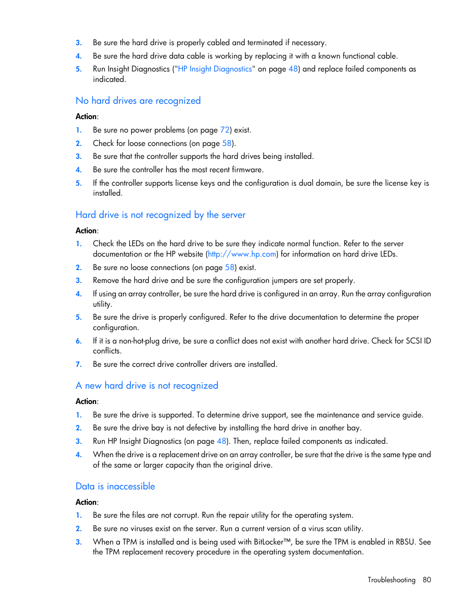 No hard drives are recognized, Hard drive is not recognized by the server, A new hard drive is not recognized | Data is inaccessible | HP ProLiant ML110 G2 Server User Manual | Page 80 / 116