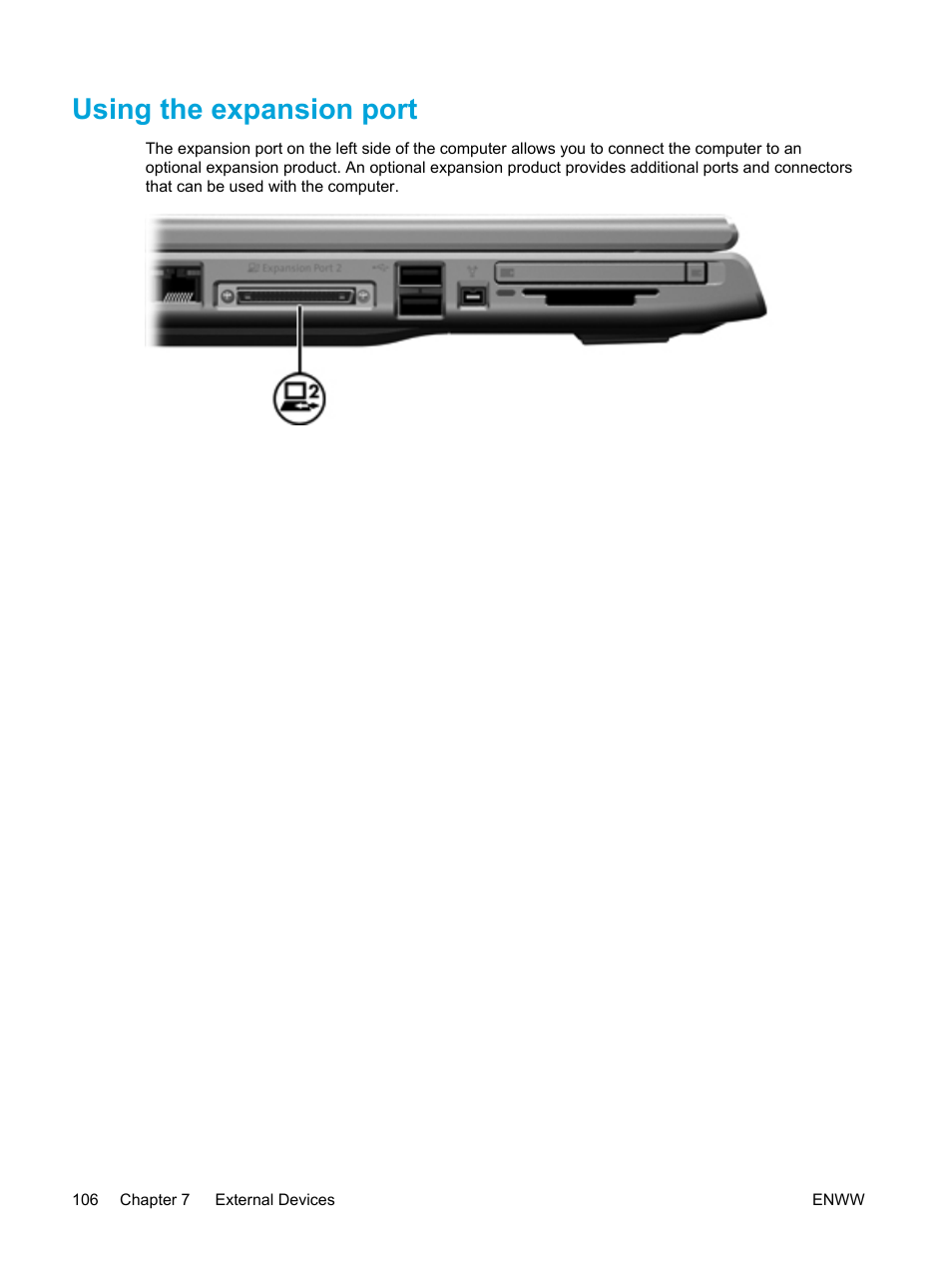 Using the expansion port | HP Pavilion dv5127eu Notebook PC User Manual | Page 116 / 192