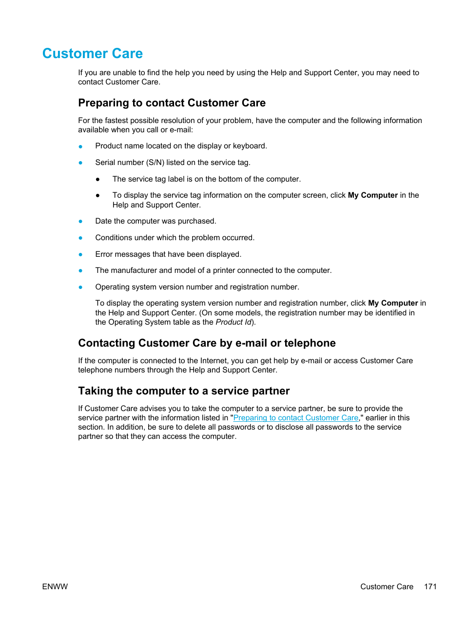 Customer care, Preparing to contact customer care, Contacting customer care by e-mail or telephone | Taking the computer to a service partner | HP Pavilion dv5127eu Notebook PC User Manual | Page 181 / 192