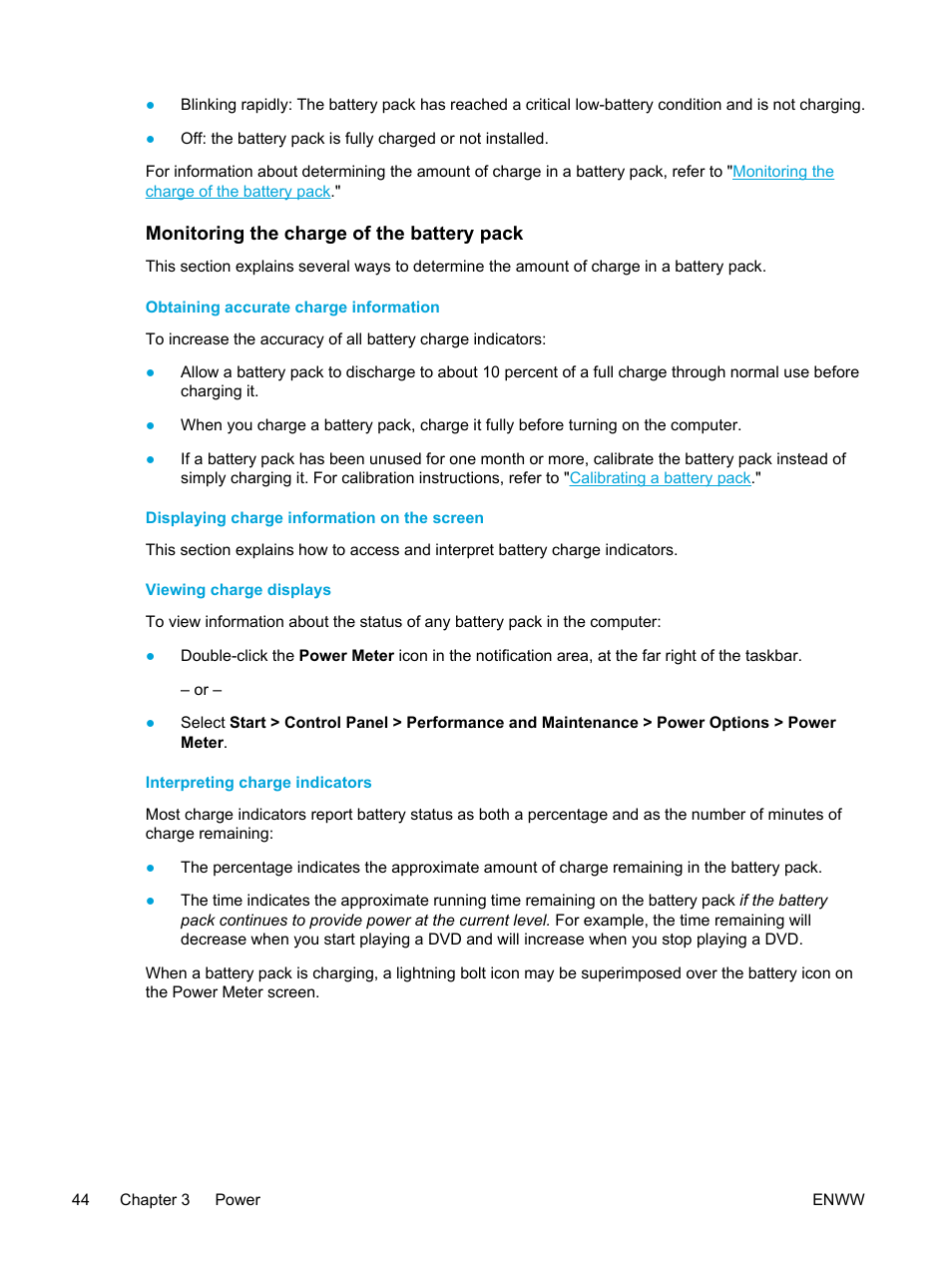 Monitoring the charge of the battery pack, Obtaining accurate charge information, Displaying charge information on the screen | Viewing charge displays, Interpreting charge indicators | HP Pavilion dv5127eu Notebook PC User Manual | Page 54 / 192