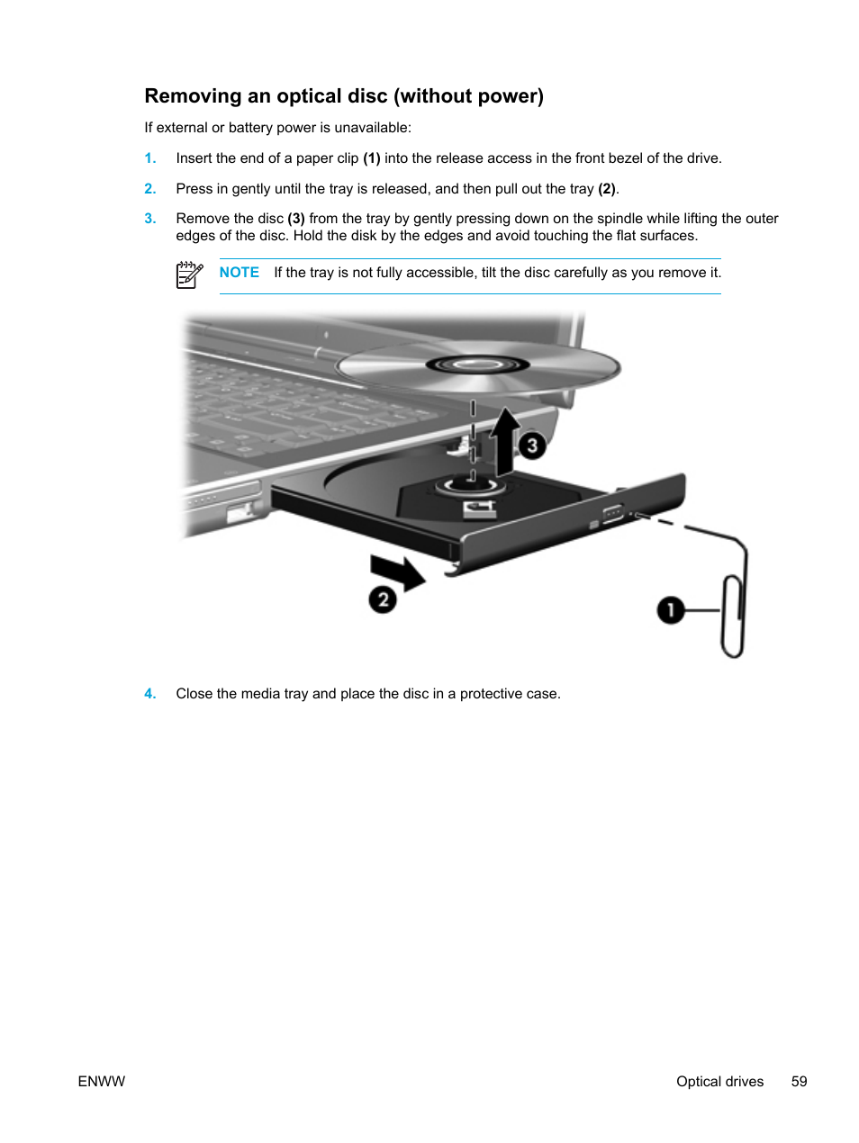 Removing an optical disc (without power) | HP Pavilion dv5127eu Notebook PC User Manual | Page 69 / 192
