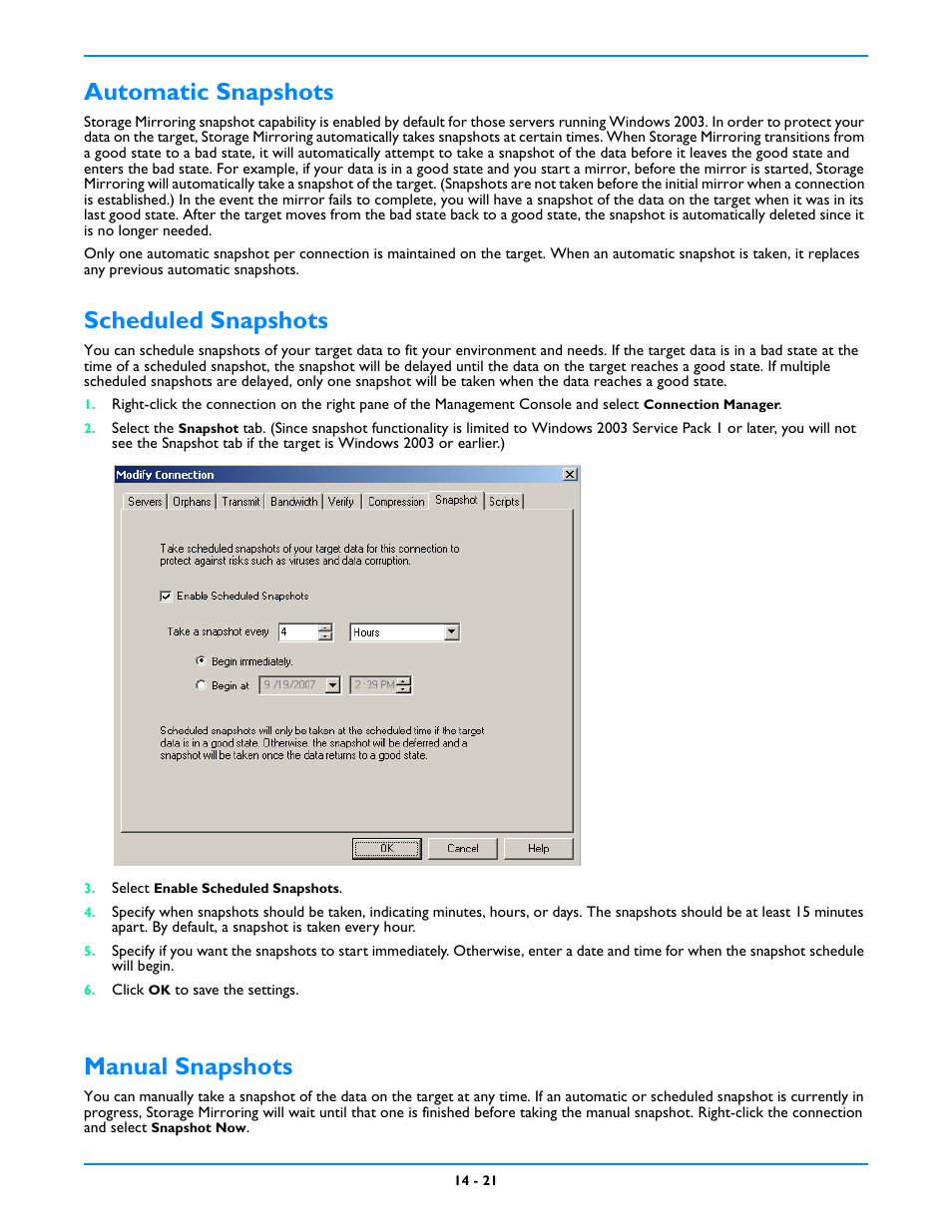 Automatic snapshots, Scheduled snapshots, Manual snapshots | Understanding when to take a snapshot -19, Scheduled snapshots -21 manual snapshots -21 | HP Storage Mirroring V5 Software User Manual | Page 110 / 212