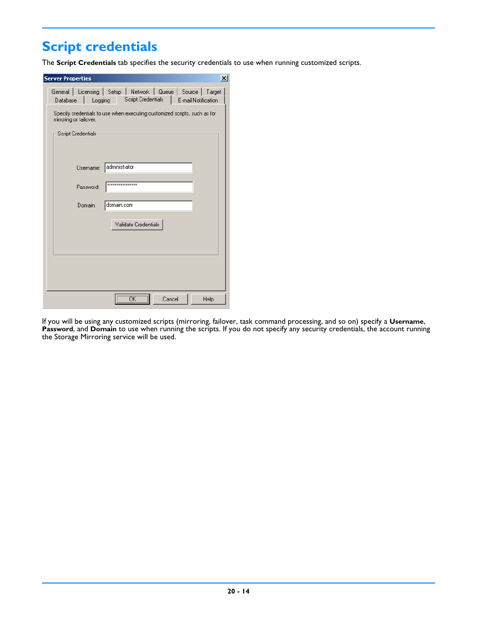 Script credentials, Script credentials -14 | HP Storage Mirroring V5 Software User Manual | Page 196 / 212