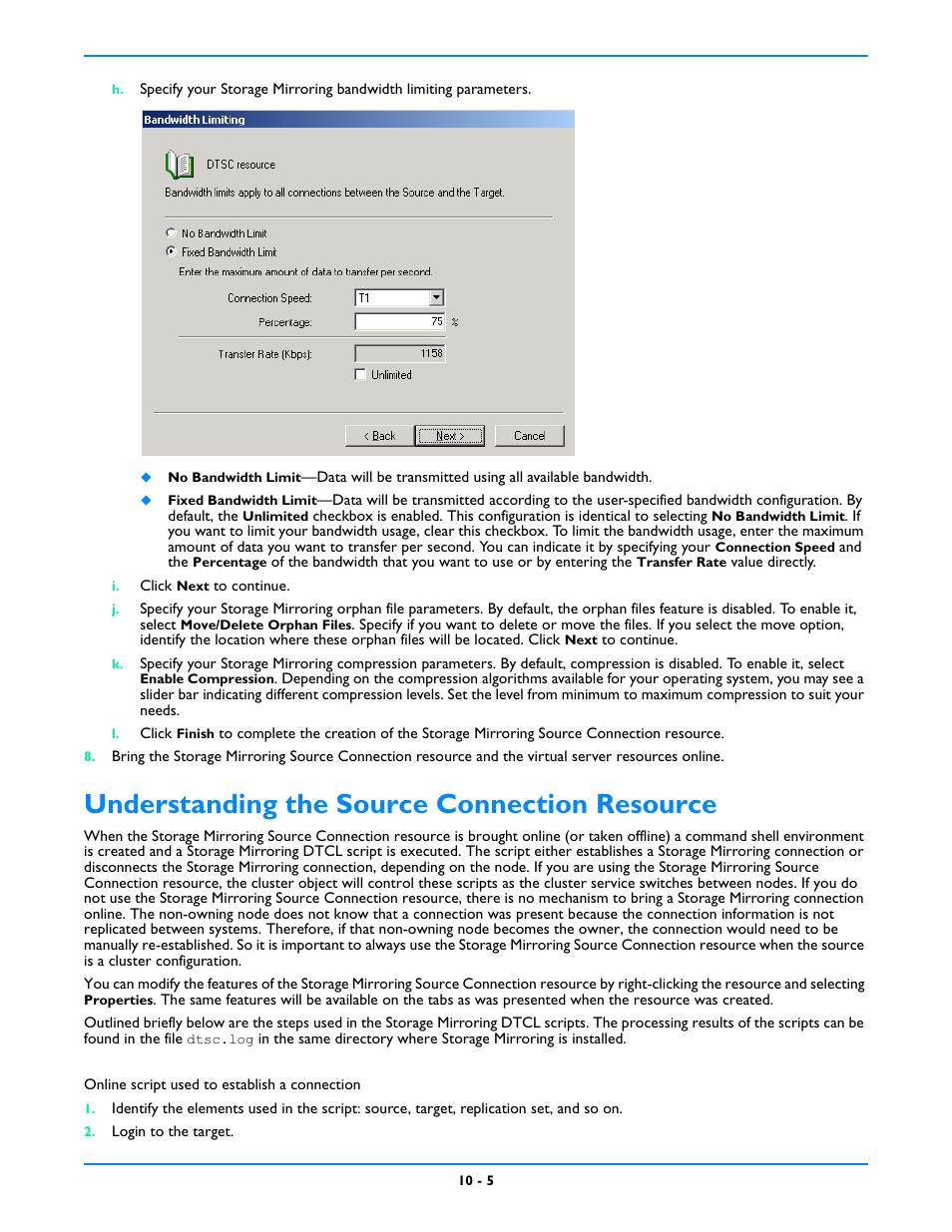 Understanding the source connection resource, Establishing the connection -1 | HP Storage Mirroring V5 Software User Manual | Page 77 / 212