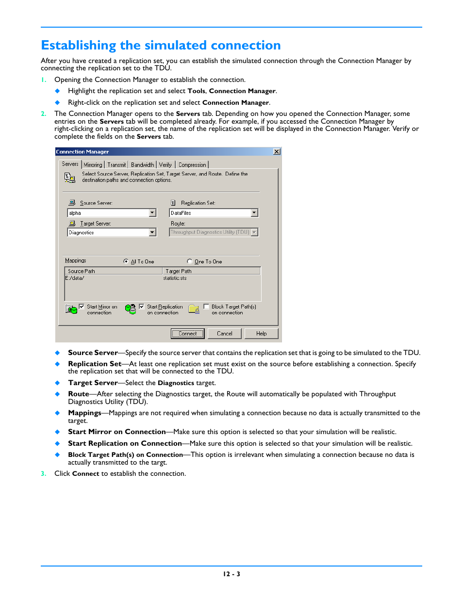 Establishing the simulated connection | HP Storage Mirroring V5 Software User Manual | Page 83 / 212