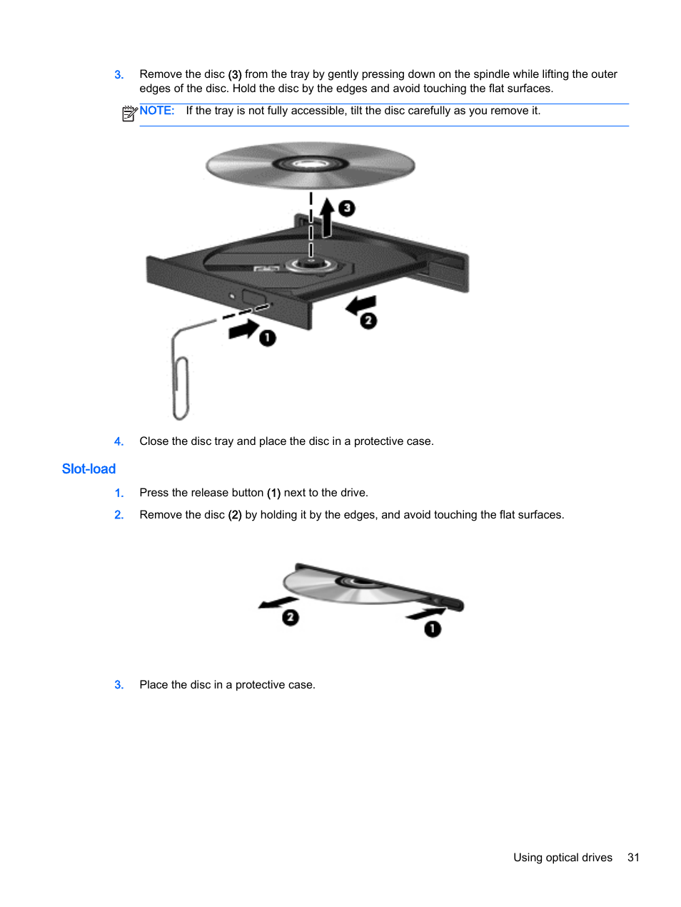 Slot-load | HP 15-d099nr TouchSmart Notebook PC User Manual | Page 39 / 59