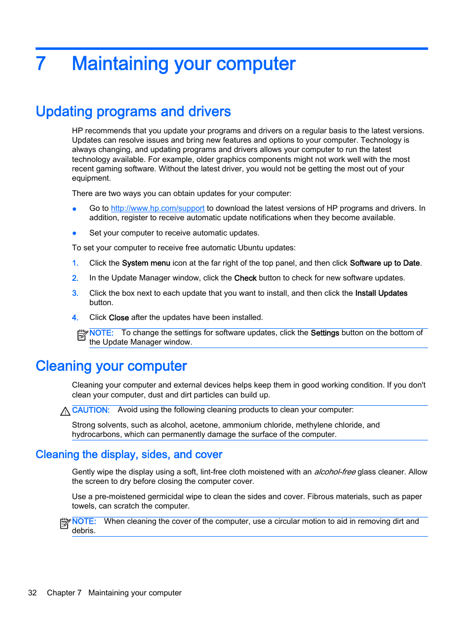 Maintaining your computer, Updating programs and drivers, Cleaning your computer | Cleaning the display, sides, and cover, 7 maintaining your computer, 7maintaining your computer | HP 15-d099nr TouchSmart Notebook PC User Manual | Page 40 / 59