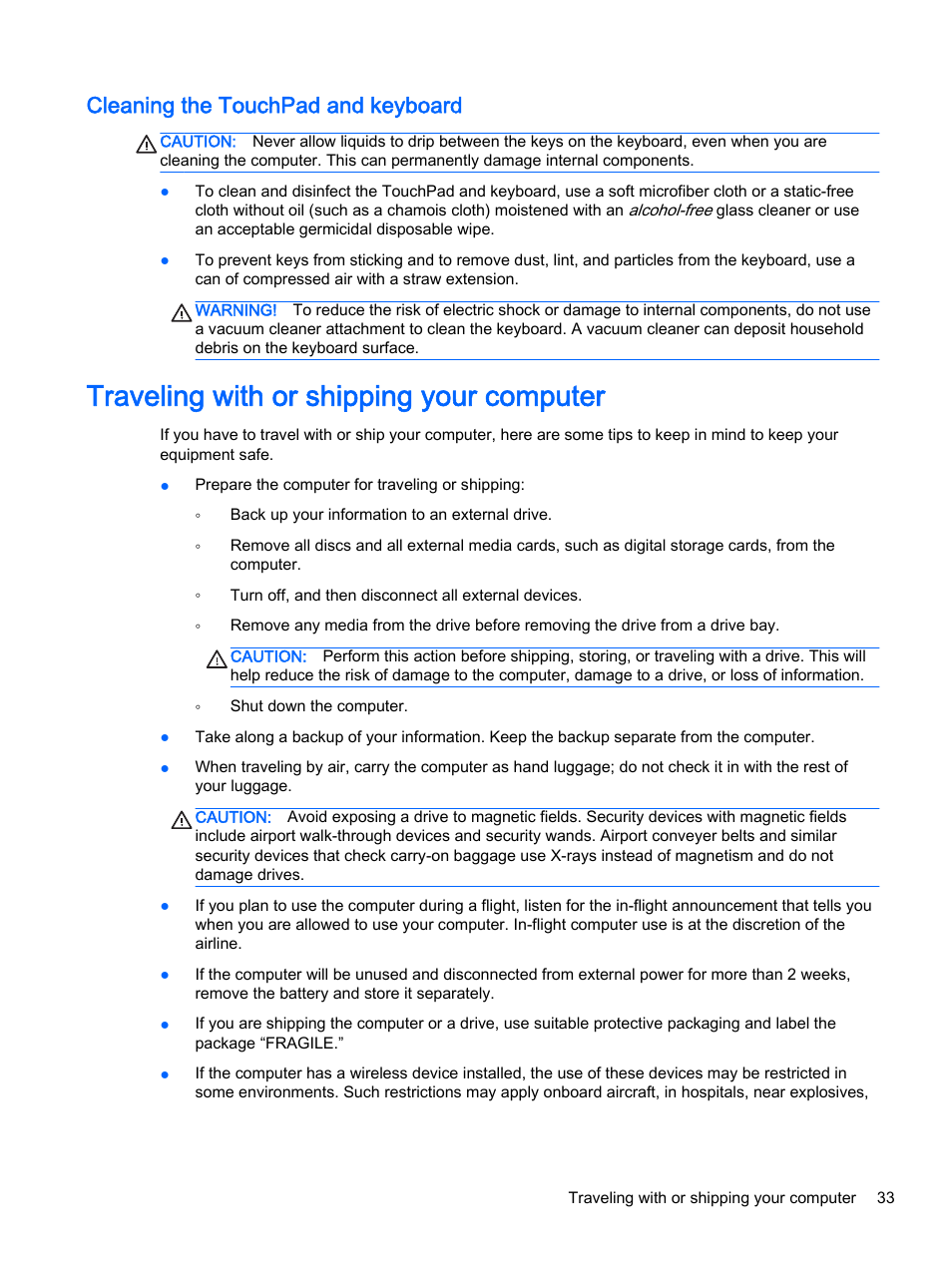 Cleaning the touchpad and keyboard, Traveling with or shipping your computer | HP 15-d099nr TouchSmart Notebook PC User Manual | Page 41 / 59