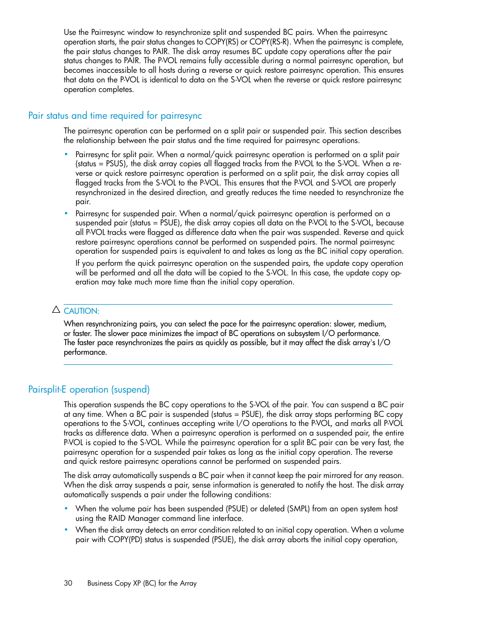 Pair status and time required for pairresync, Pairsplit-e operation (suspend), 30 pairsplit-e operation (suspend) | HP XP Business Copy Software User Manual | Page 30 / 98