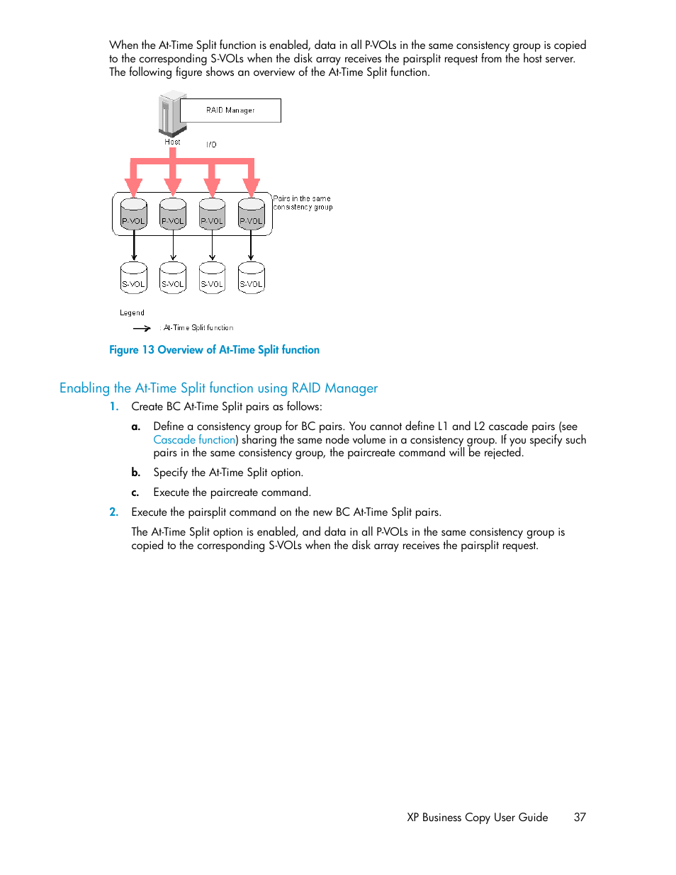 Overview of at-time split function | HP XP Business Copy Software User Manual | Page 37 / 98