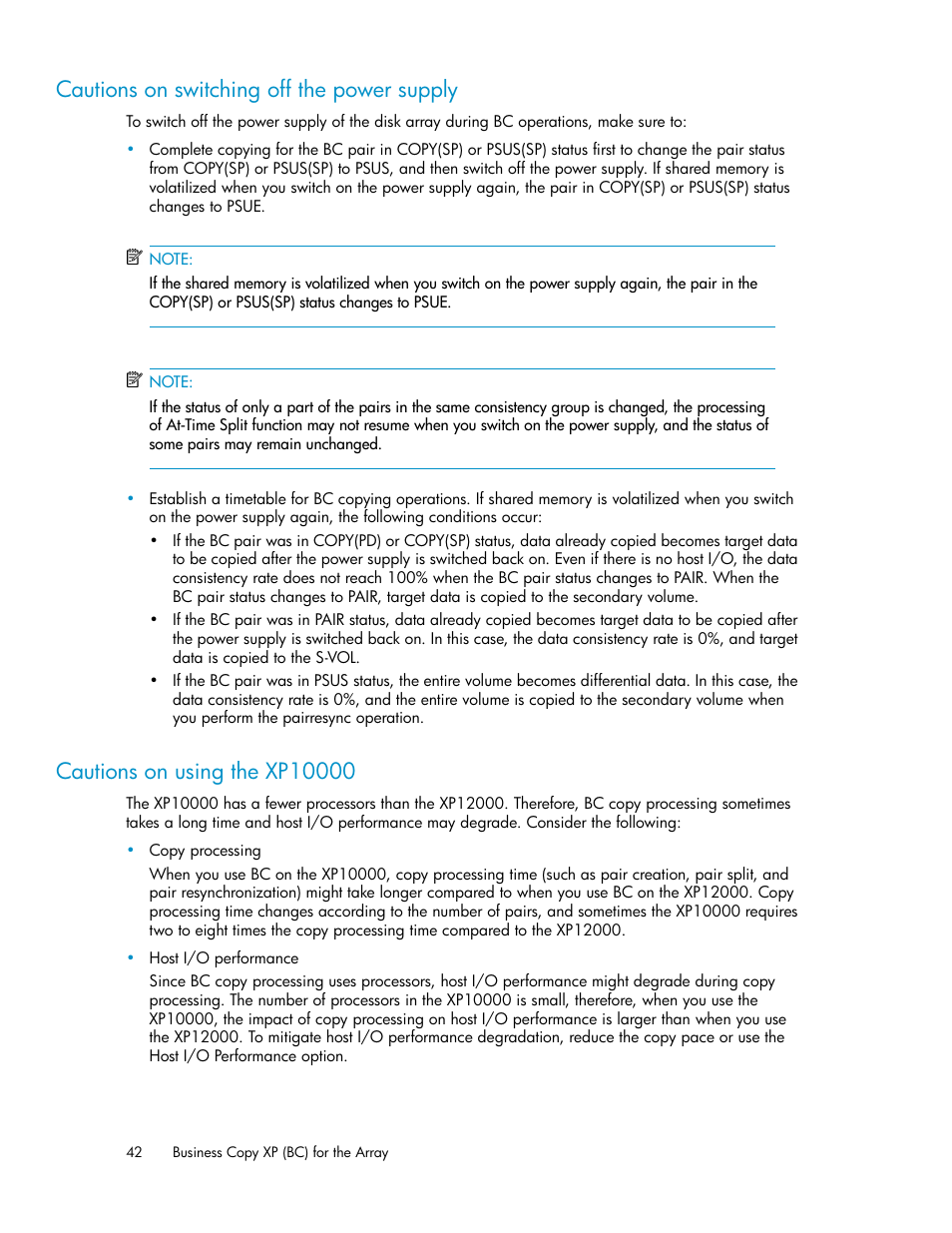 Cautions on switching off the power supply, Cautions on using the xp10000, 42 cautions on using the xp10000 | HP XP Business Copy Software User Manual | Page 42 / 98