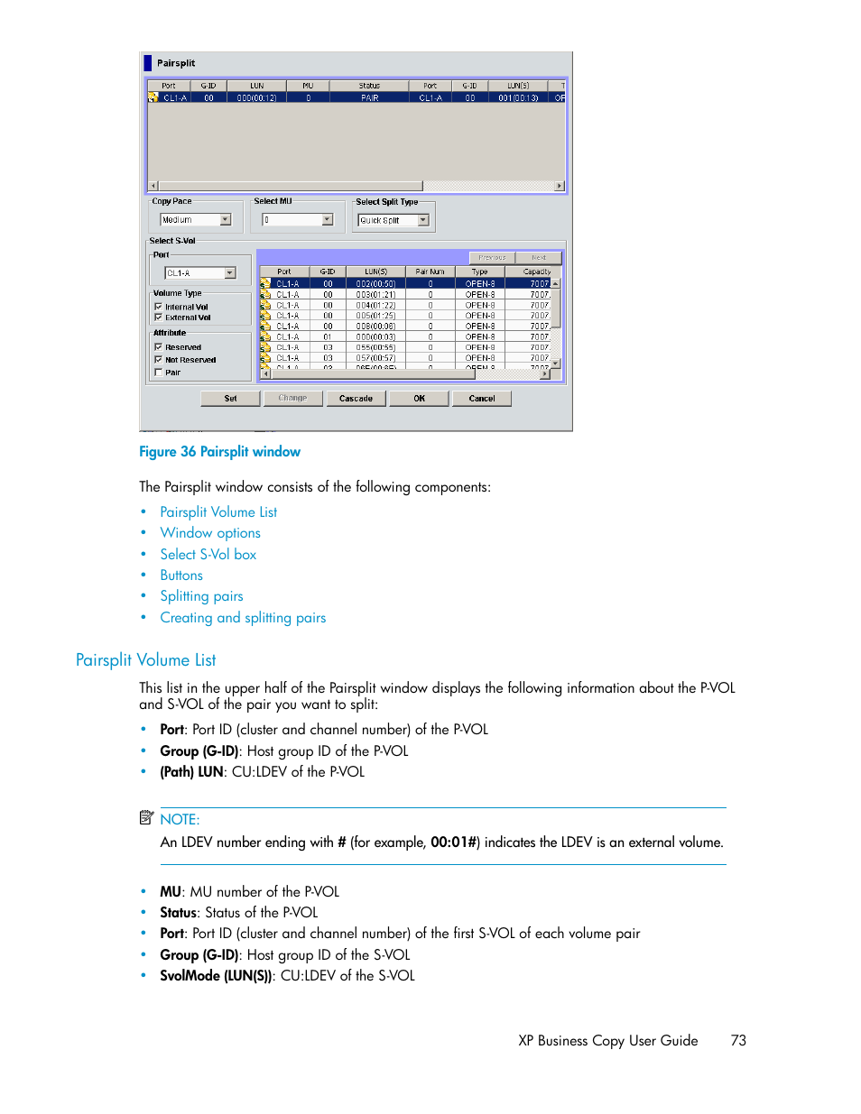 Pairsplit volume list, Pairsplit window | HP XP Business Copy Software User Manual | Page 73 / 98