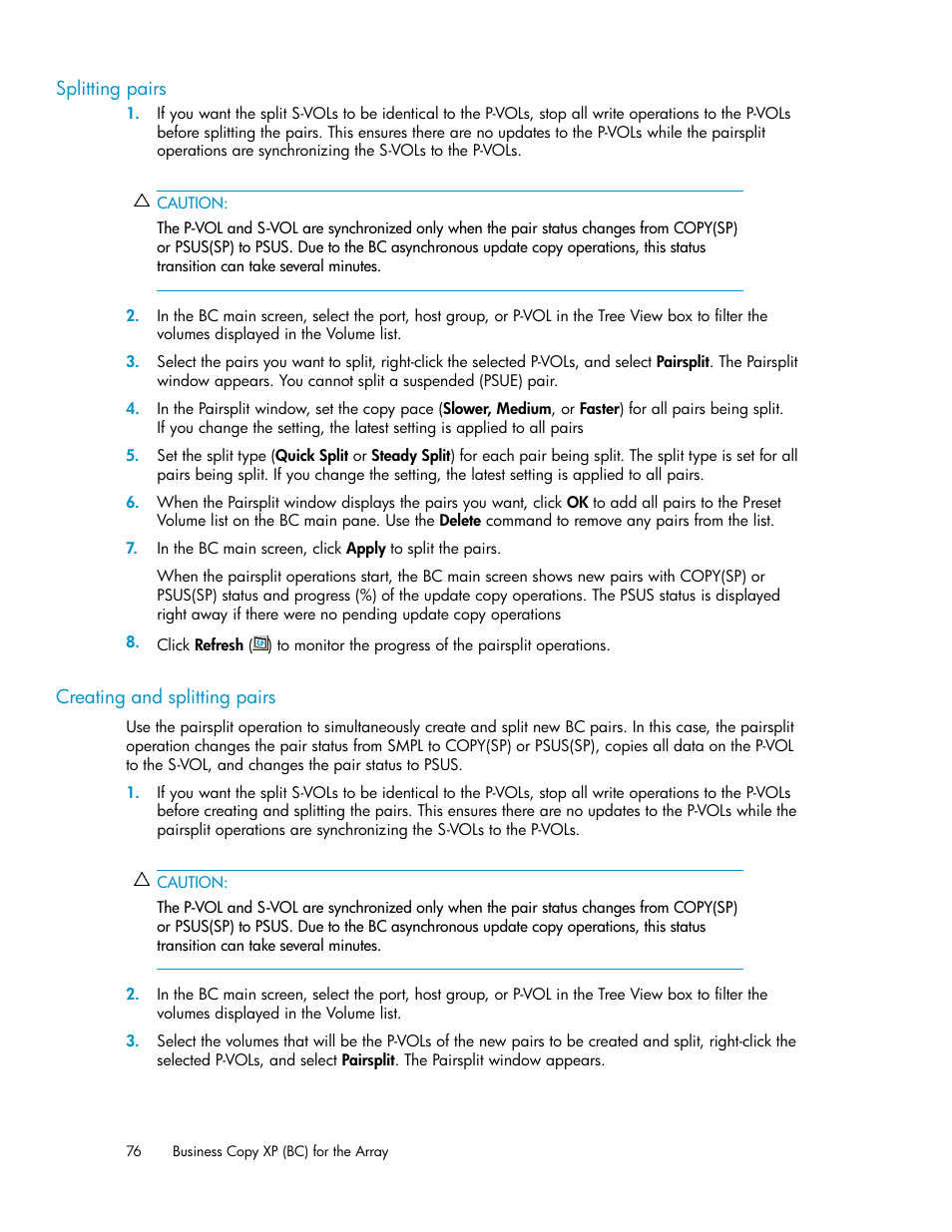 Splitting pairs, Creating and splitting pairs, 76 creating and splitting pairs | HP XP Business Copy Software User Manual | Page 76 / 98