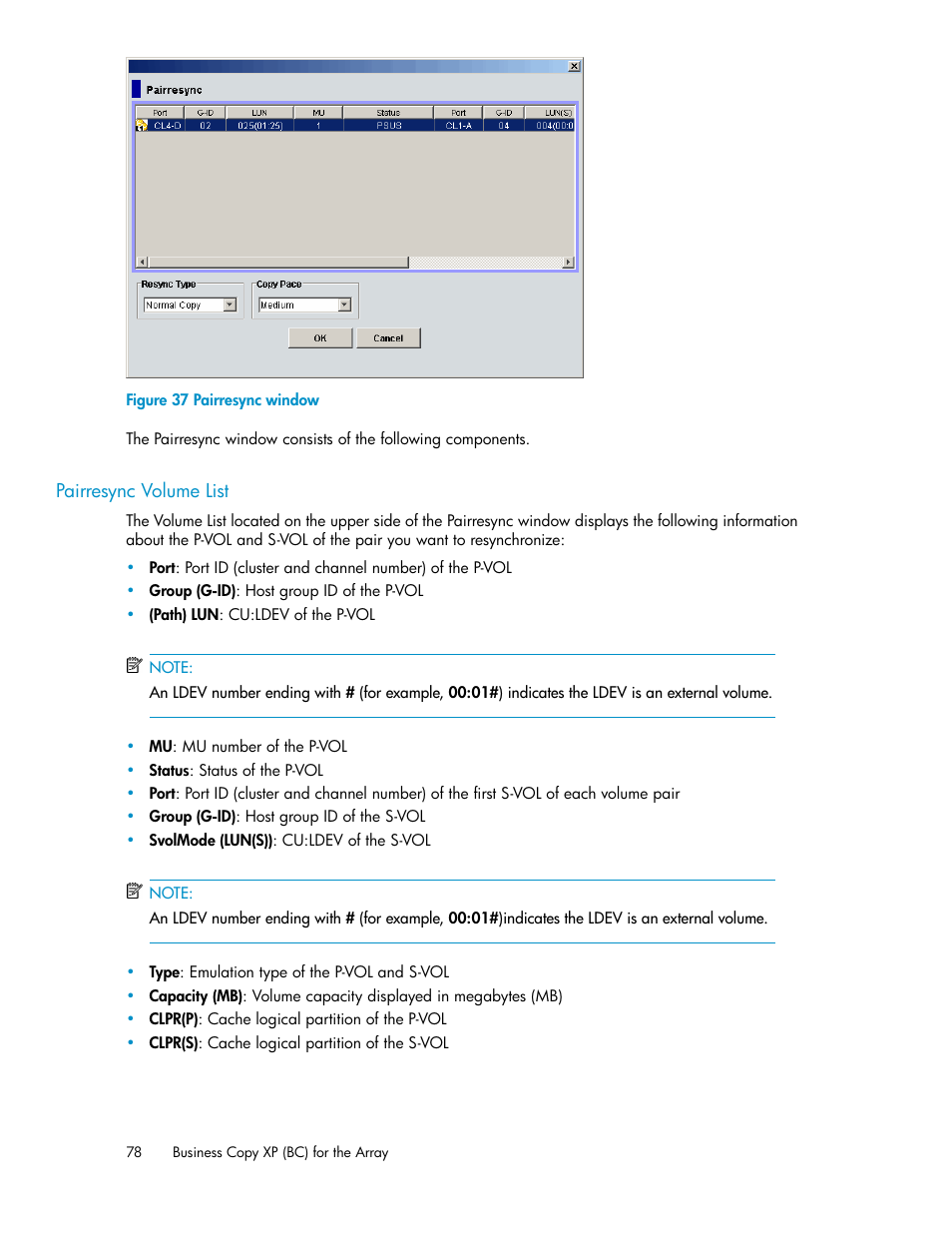 Pairresync volume list, Pairresync window | HP XP Business Copy Software User Manual | Page 78 / 98