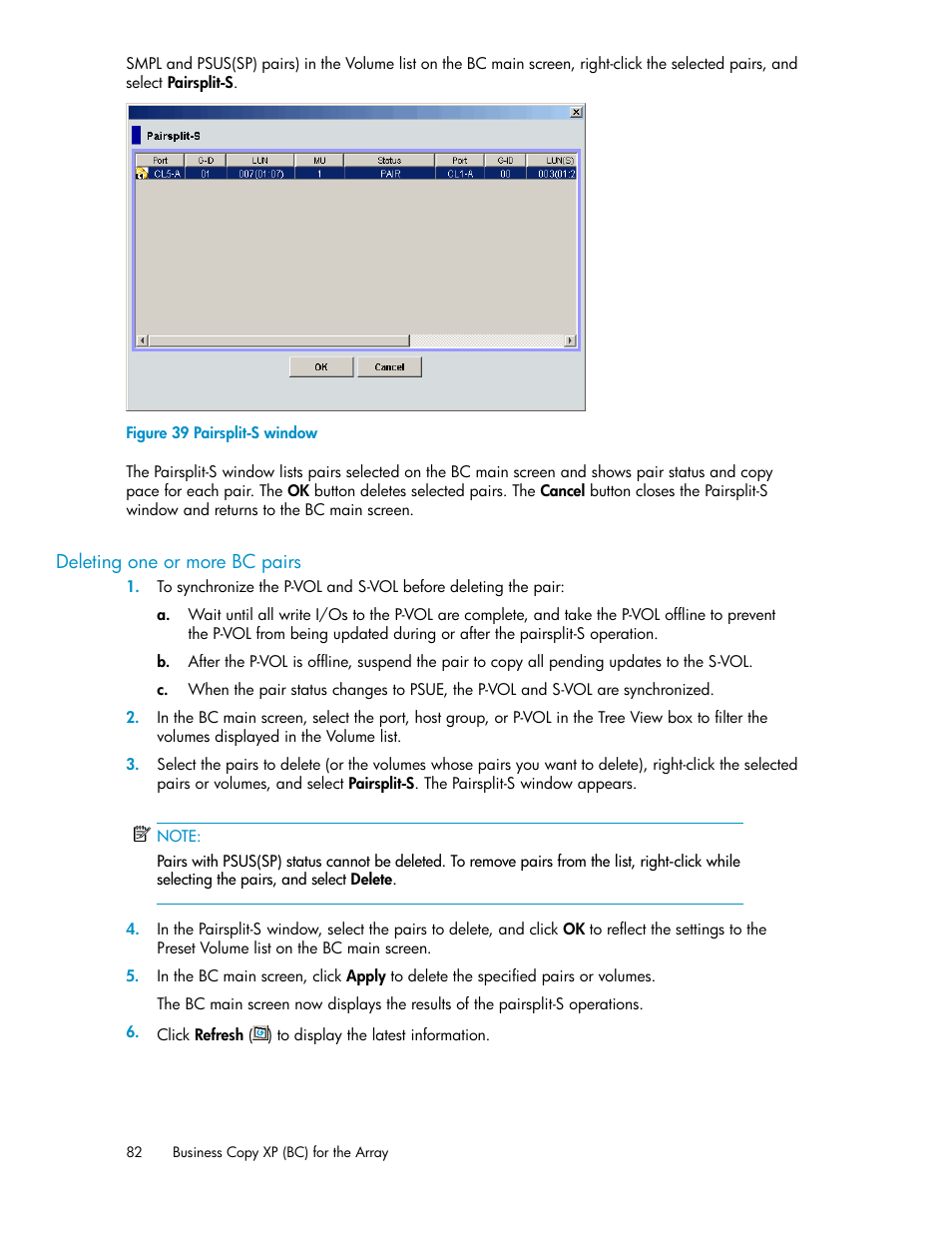 Deleting one or more bc pairs, Pairsplit-s window | HP XP Business Copy Software User Manual | Page 82 / 98