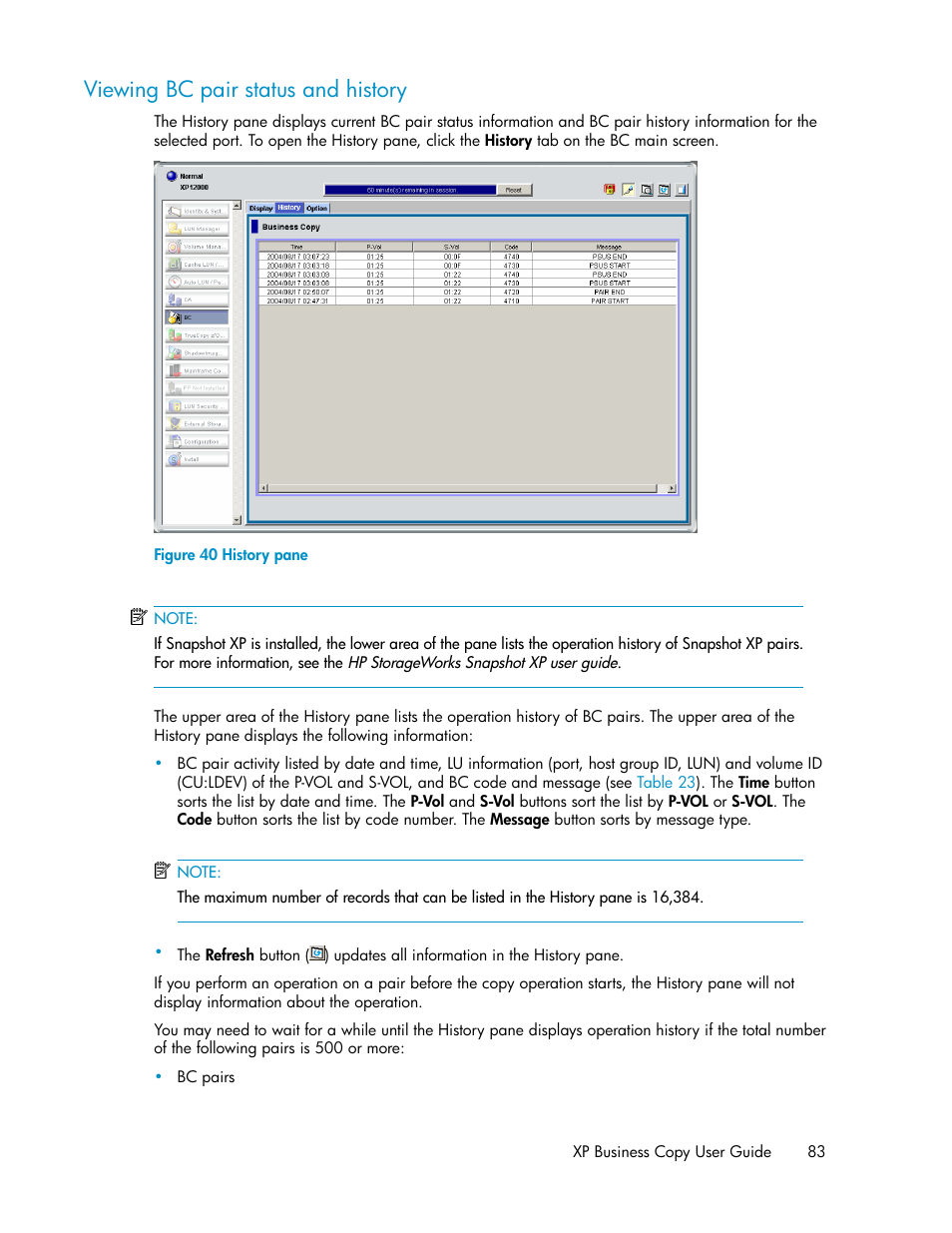 Viewing bc pair status and history, History pane | HP XP Business Copy Software User Manual | Page 83 / 98