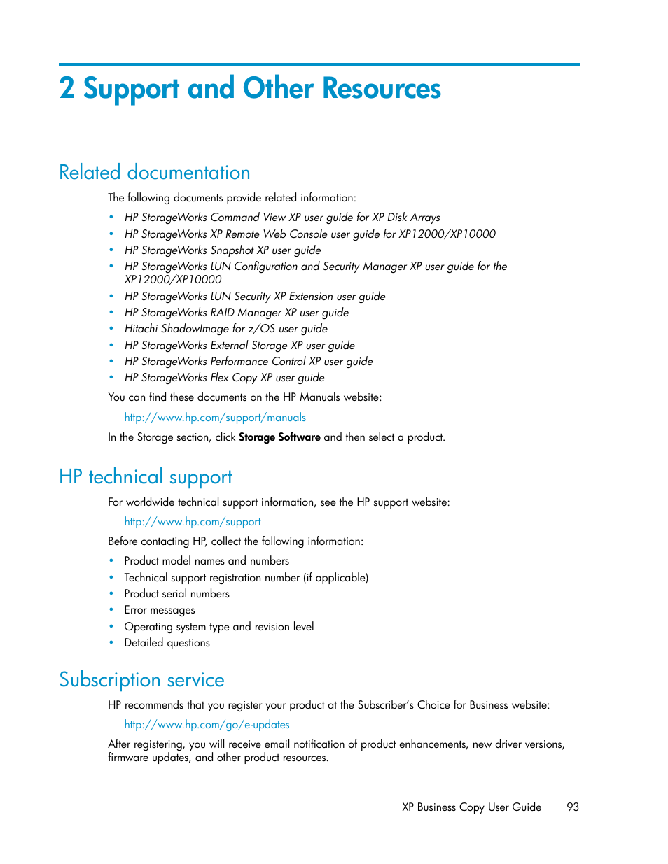 2 support and other resources, Related documentation, Hp technical support | Subscription service, 93 hp technical support, 93 subscription service | HP XP Business Copy Software User Manual | Page 93 / 98