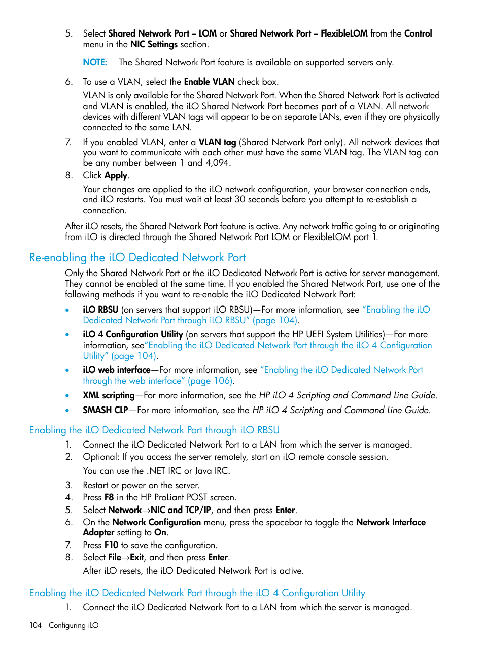 Re-enabling the ilo dedicated network port | HP Integrated Lights-Out 4 User Manual | Page 104 / 356