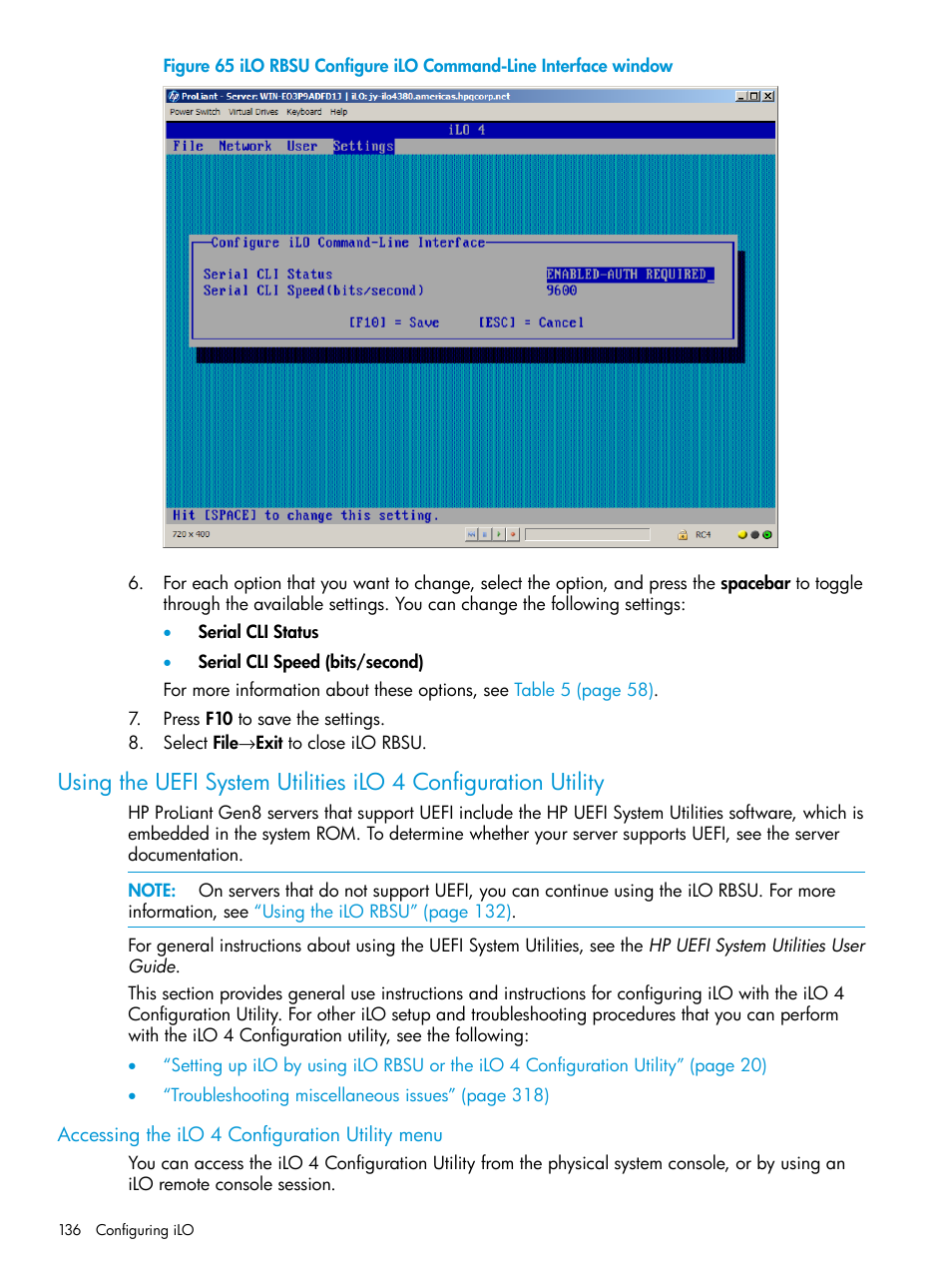 Accessing the ilo 4 configuration utility menu, Using the uefi system utilities | HP Integrated Lights-Out 4 User Manual | Page 136 / 356