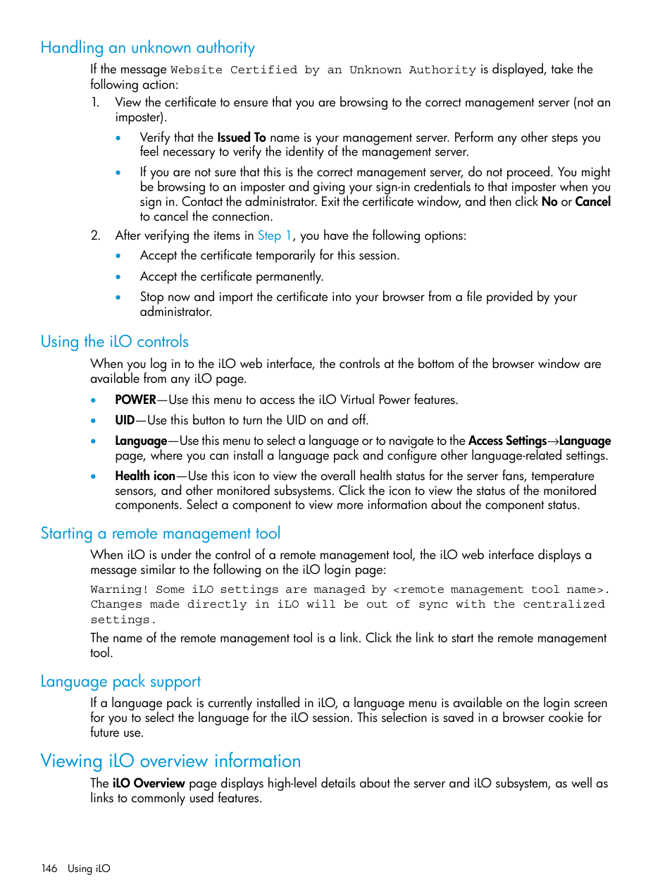 Handling an unknown authority, Using the ilo controls, Starting a remote management tool | Language pack support, Viewing ilo overview information | HP Integrated Lights-Out 4 User Manual | Page 146 / 356