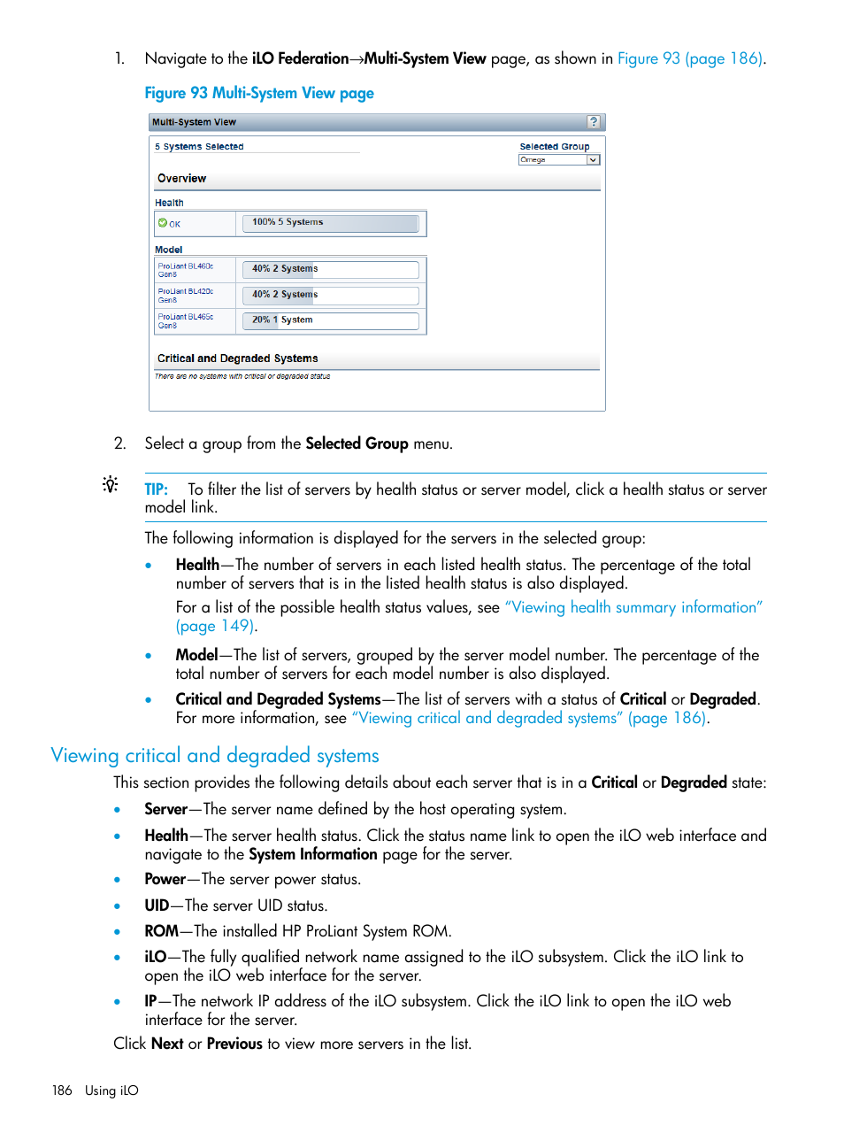 Viewing critical and degraded systems | HP Integrated Lights-Out 4 User Manual | Page 186 / 356