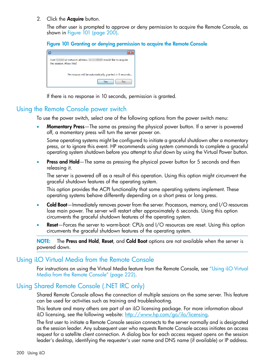 Using the remote console power switch, Using ilo virtual media from the remote console, Using shared remote console (.net irc only) | HP Integrated Lights-Out 4 User Manual | Page 200 / 356