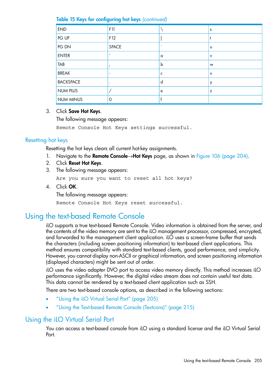 Resetting hot keys, Using the text-based remote console, Using the ilo virtual serial port | HP Integrated Lights-Out 4 User Manual | Page 205 / 356