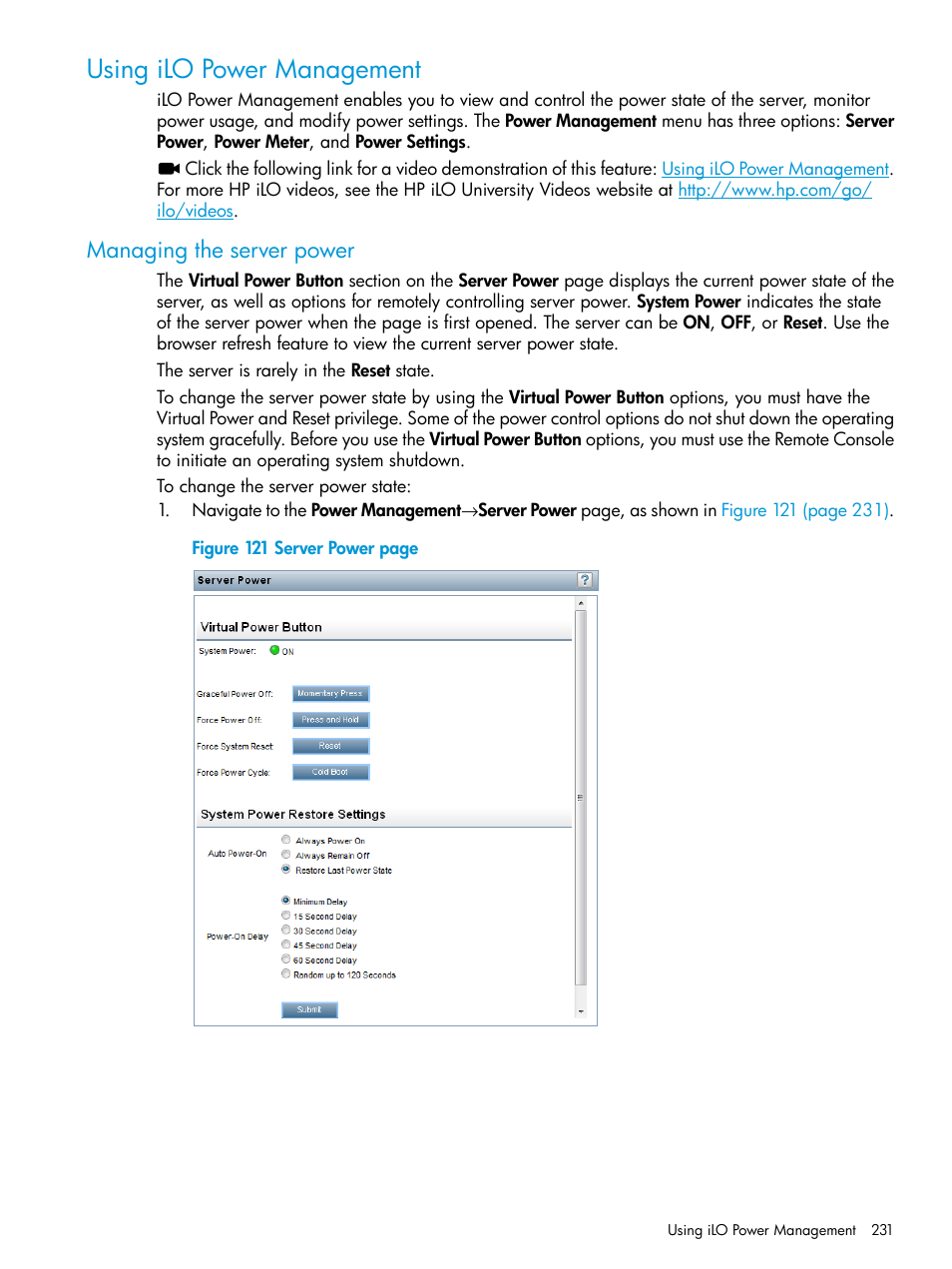 Using ilo power management, Managing the server power | HP Integrated Lights-Out 4 User Manual | Page 231 / 356