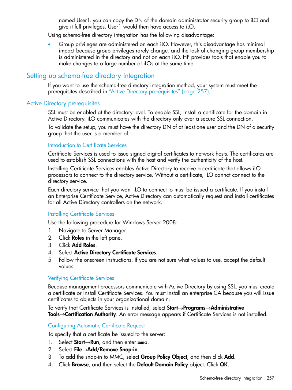 Setting up schema-free directory integration, Active directory prerequisites, Introduction to certificate services | Installing certificate services, Verifying certificate services, Configuring automatic certificate request | HP Integrated Lights-Out 4 User Manual | Page 257 / 356